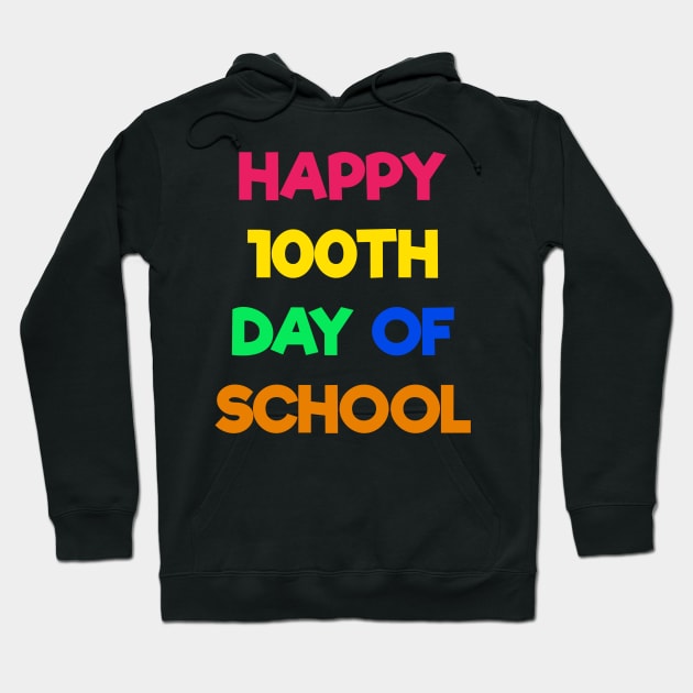 100th day of school Hoodie by Dexter